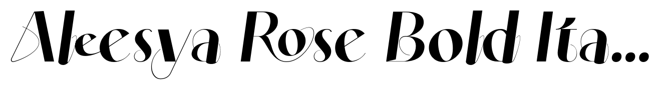 Aleesya Rose Bold Italic